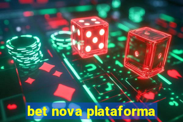 bet nova plataforma